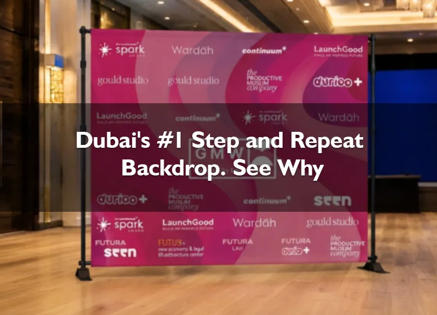Step and Repeat Backdrop Dubai: Types, Sizes & Buying Guide