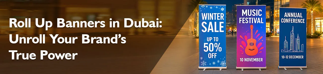 Custom Roll Up Banners Dubai Images