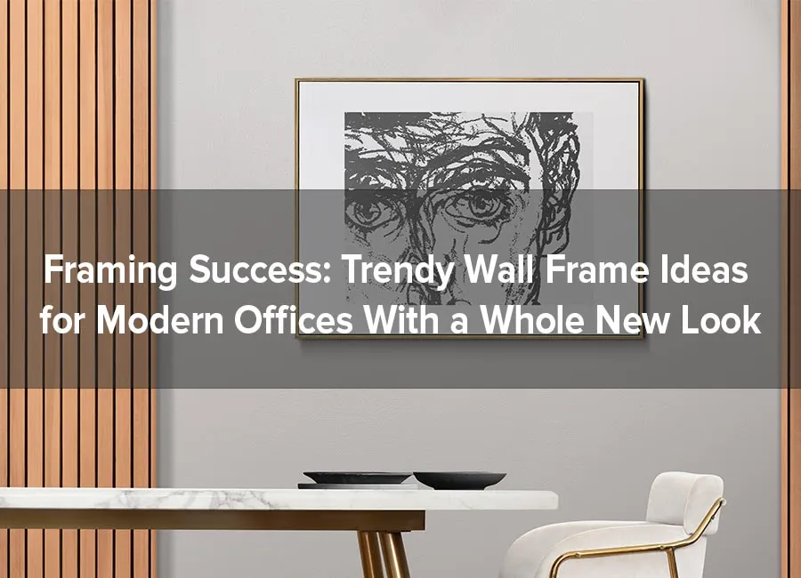 Modern Office Wall Frames Banner Images