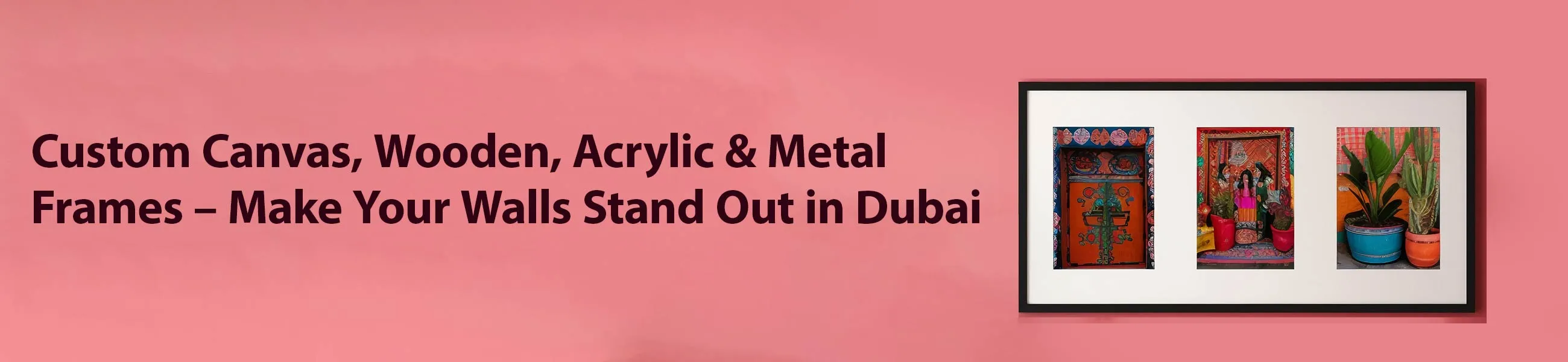 Custom Wall Decor Frames Dubai Images